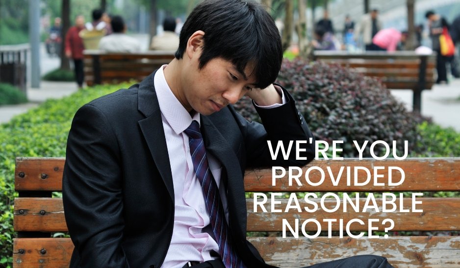 When you were fired from your job in Ontario, Canada were you provided "reasonable notice" and did you get a severance pay check?